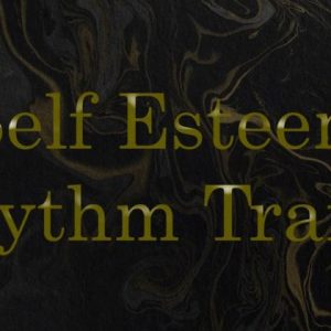 NLP Eternal - Self Esteem & Rhythm Trance