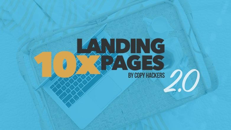 Copy Hackers – 10x Landing Pages