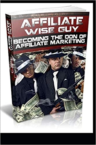 becoming-the-don-of-affiliate-marketing