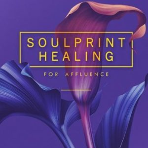 carol-tuttle-soulprint-healing-for-affluence