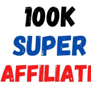 shawn-100k-super-affiliate
