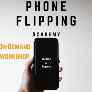 phone-flipping-course-life-hacks-academy