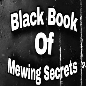 black-book-of-mewing-secrets-jr-expanded-edition