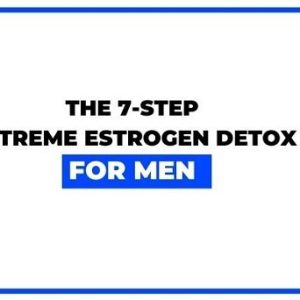 extreme-estrogen-detox-for-men