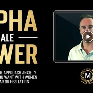 Modern Man – Alpha Male Power