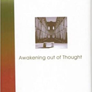awakening-out-of-thought-eckhart-tolle