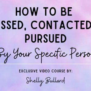 shelly-bullard-how-to-be-missed-contacted-pursued
