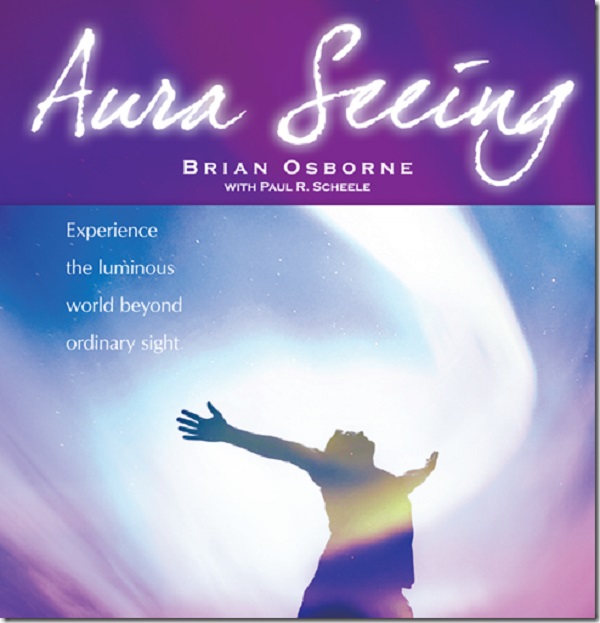 Aura Seeing – Learning Strategies – Brian Osborne & Paul Scheele