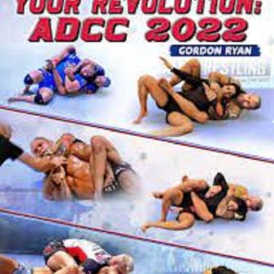 Gordon Ryan - My Evolution Your Revolution ADCC