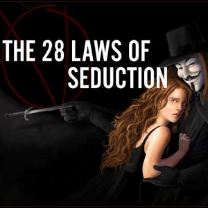 Playboy Paradox – The 28 Laws Of Seduction