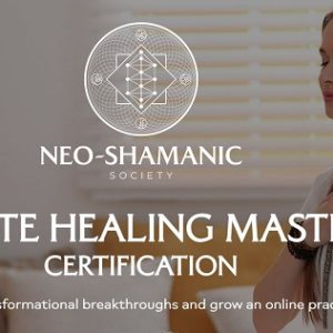 Remote Healing Mastery - Neo Shamanic Society