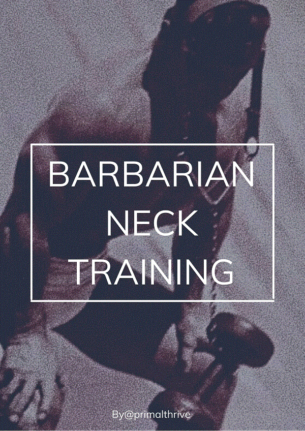barbarian-neck-training-by-primal-thrive