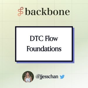 jess-chan-dtc-flow-foundations