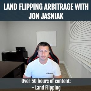 jon-jasniak-land-flipping-arbitrage