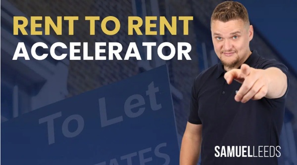 samuel-leeds-rent-to-rent-accelerator samuel-leeds-rent-to-rent-accelerator